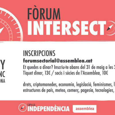 Cartell del Fòrum Intersectorial que celebrarà l'ANC el proper 8 de juny, a l'Orfeó Gracienc de Barcelona